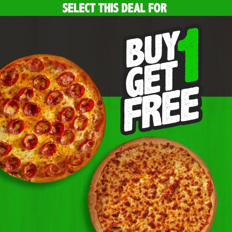 DEAL Buy 1 Get 1 FREE Pizza